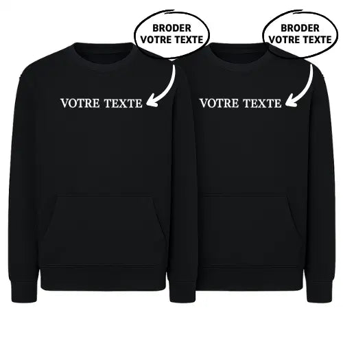 Sweats Duo - Texte personnalisé Custom Broderie