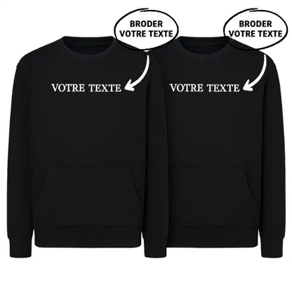 Sweats Duo - Texte personnalisé Custom Broderie