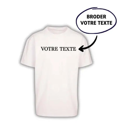 T-shirt oversize brodé - Texte personnalisé Custom Broderie