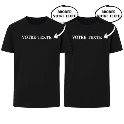 T-shirts basique Duo - Texte personnalisé Custom Broderie